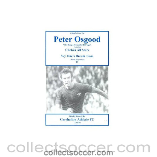 2002 - Chelsea All Stars v Sky One’s Dream Team official programme 12/05/2002 A Benefit Game for Peter Osgood