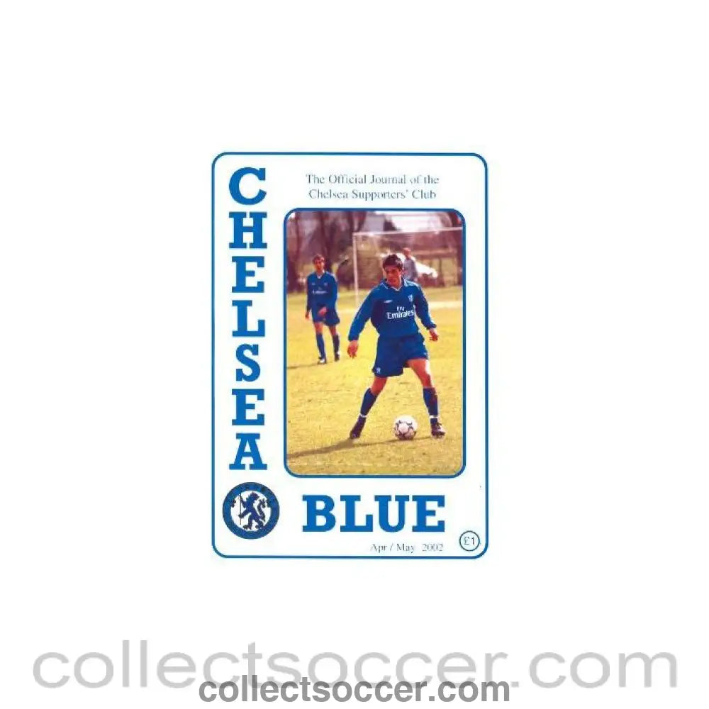 2002 - Chelsea Official Journal of theChelsea Supporters’ Club April/May 2002