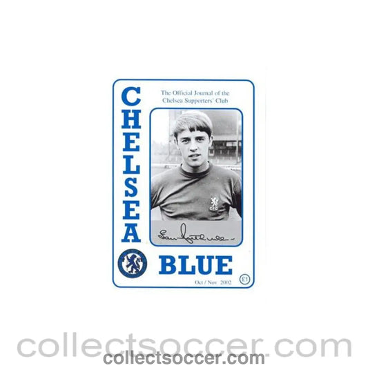 2002 - Chelsea Official Journal of theChelsea Supporters’ Club October/November 2002