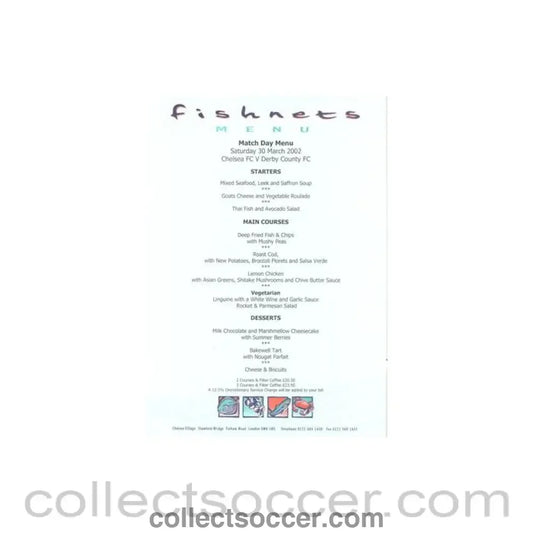 2002 - Chelsea v Derby County Fishnets menu 30/03/2002