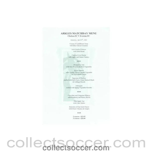 2002 - Chelsea v Everton Arkles menu 06/04/2002 Premier League