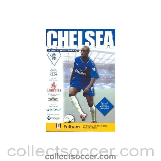 2002 - Chelsea v Fulham official programme 06/03/2002 Premier League