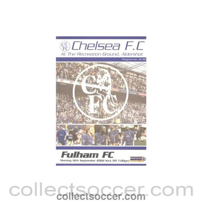 2002 - Chelsea v Fulham official programme 16/09/2002 Premier League, at Aldershot - Collect Soccer