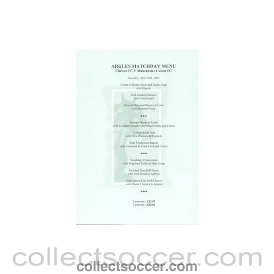 2002 - Chelsea v Manchester United Arkles menu 20/04/2002