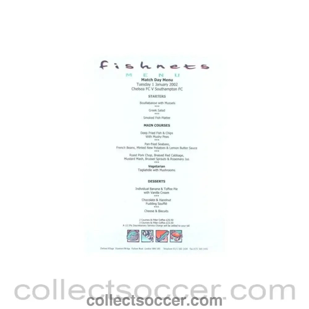 2002 - Chelsea v Southampton Fishnets menu 01/01/2002 - Collect Soccer