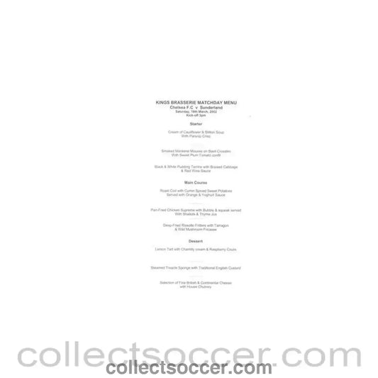 2002 - Chelsea v Sunderland King’s Brasserie menu 16/03/2002
