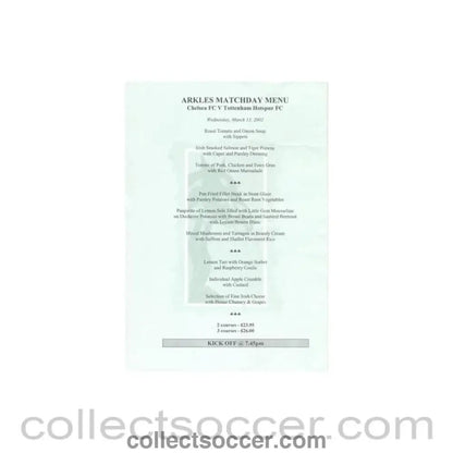 2002 - Chelsea v Tottenham Hotspur Arkles menu 13/03/2002 - Collect Soccer
