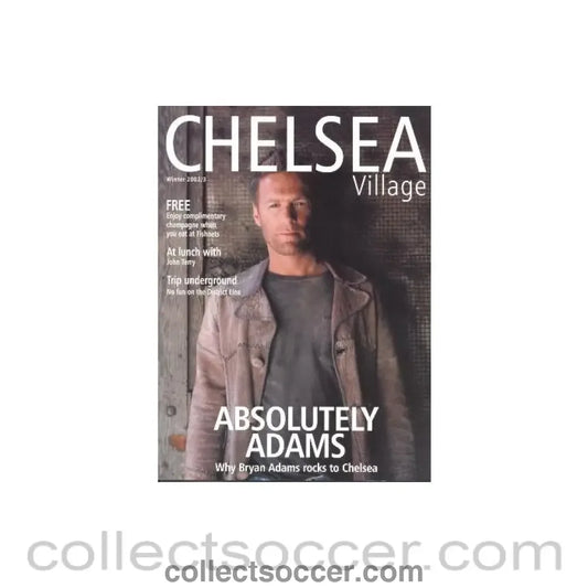 2002 - Chelsea Village Magazine Winter 2002/03 very few issues were produced Defend A Man