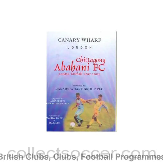 2002 - Chittagong Abahani VChelsea and West Ham Programme 2002 U19