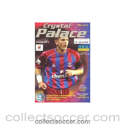 2002 - Crystal Palace v Birmingham City official programme 01/04/2002 - Collect Soccer
