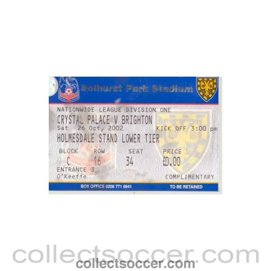 2002 - Crystal Palace v Brighton & Hove Albion ticket 26/10/2002