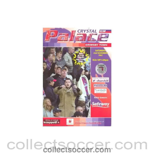 2002 - Crystal Palace v Grimsby Town official programme 23/11/2002 - Collect Soccer