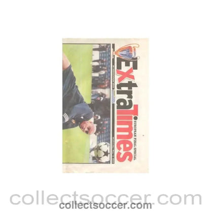 2002 - Extra Times newspaper European Final Special 15/05/2002 - Collect Soccer