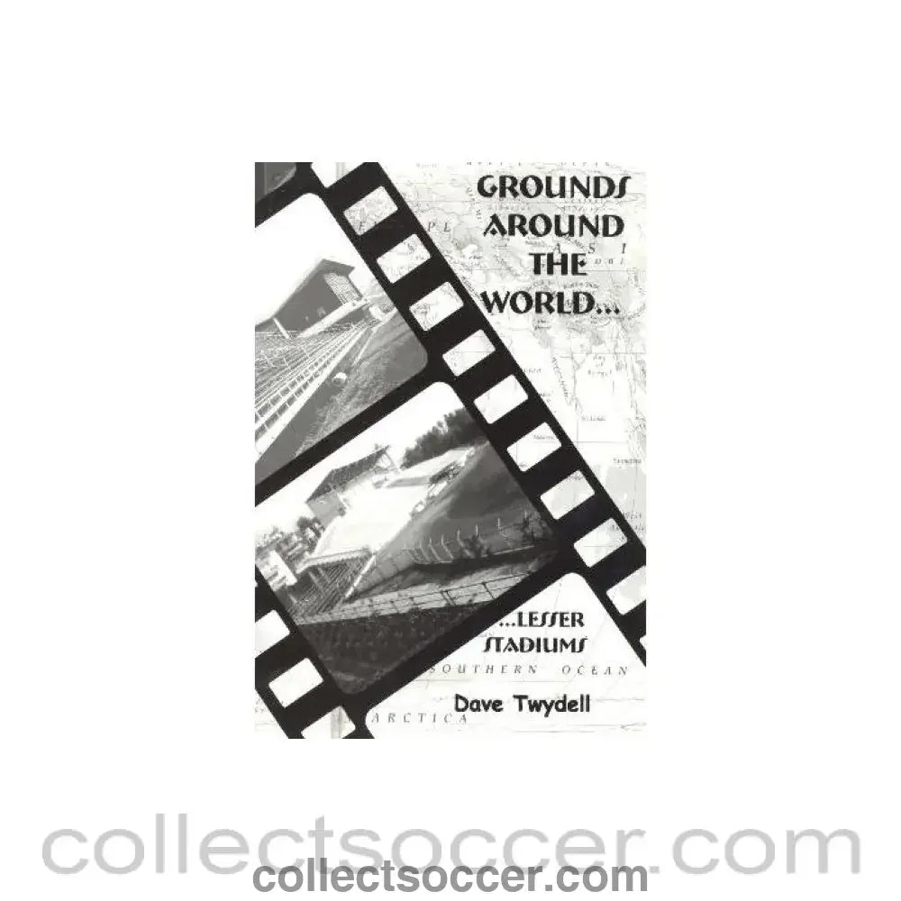 2002 - Football Grounds Around The World book 2002 by Dave Twydell - Collect Soccer