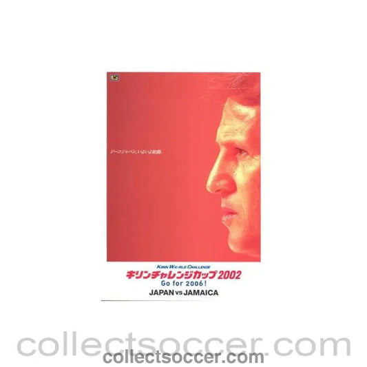 2002 Japan Cup Kirin World Challenge Cup official programme Japan v Jamaica - Collect Soccer