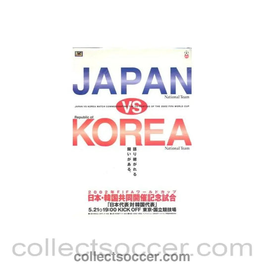 2002 Japan v Korea official programme for the match commemorating the co - hosting of the 2002 World Cup - Collect Soccer