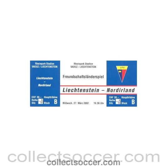 2002 - Lichtenstein v Northern Ireland blue unused ticket 27/03/2002