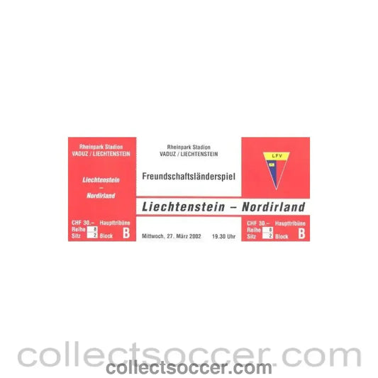 2002 - Lichtenstein v Northern Ireland red unused ticket 27/03/2002