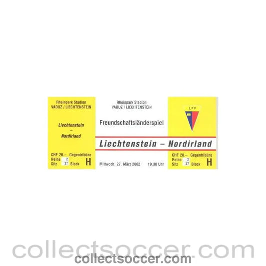 2002 - Lichtenstein v Northern Ireland yellow unused ticket 27/03/2002
