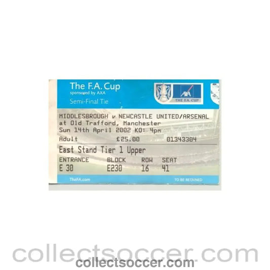 2002 - Middlesbrough v Newcastle United or Arsenal ticket 14/04/2002