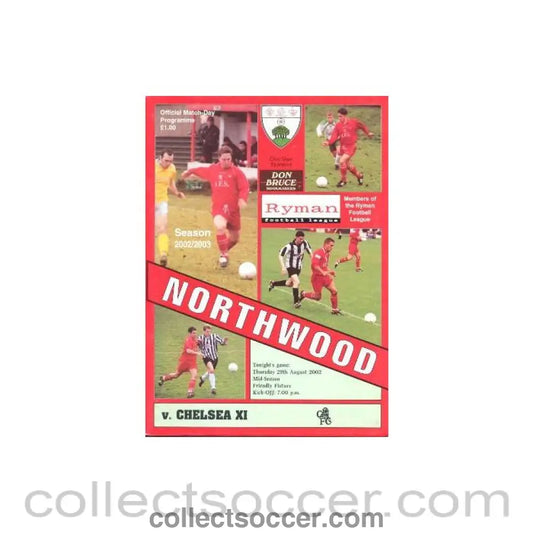 2002 - Northwood vChelsea XI official programme 29/08/2002 Friendly Match