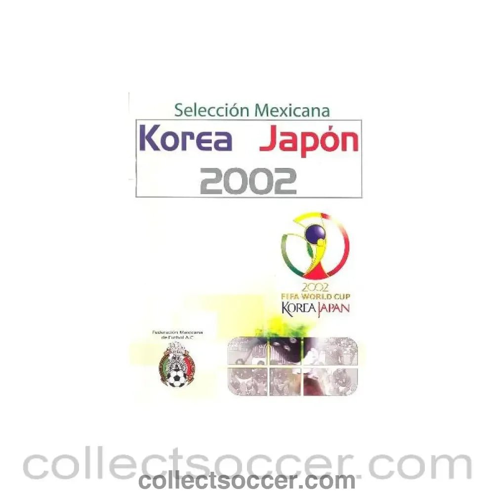 2002 Official World Cup Mexico Media Guide - Collect Soccer