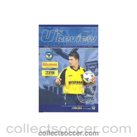 2002 - Oxford United vChelsea official programme 24/07/2002 - Collect Soccer