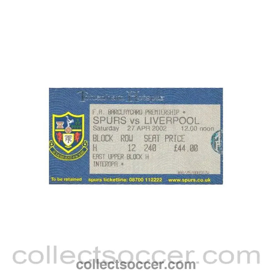 2002 - Tottenham Hotspur v Liverpool ticket 27/04/2002 Ptemier League
