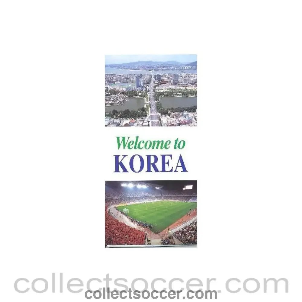2002 - Welcome to Korea brochure World Cup 2002 - Collect Soccer