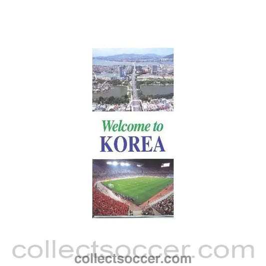 2002 - Welcome to Korea brochure World Cup 2002 - Collect Soccer