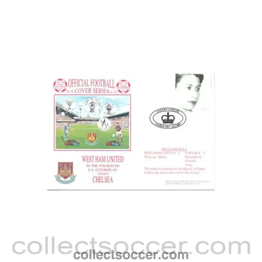 2002 - West Ham United v Chelsea First Day Cover 06/02/2002 F.A. Cup Replay