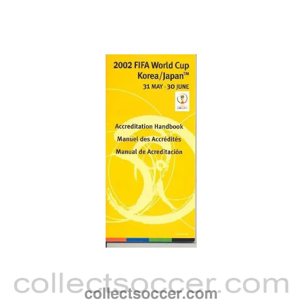 2002 World Cup Accreditation Handbook