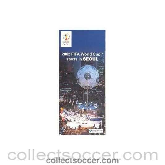 2002 World Cup - 2002 FIFA World Cup Starts In Seoul guide