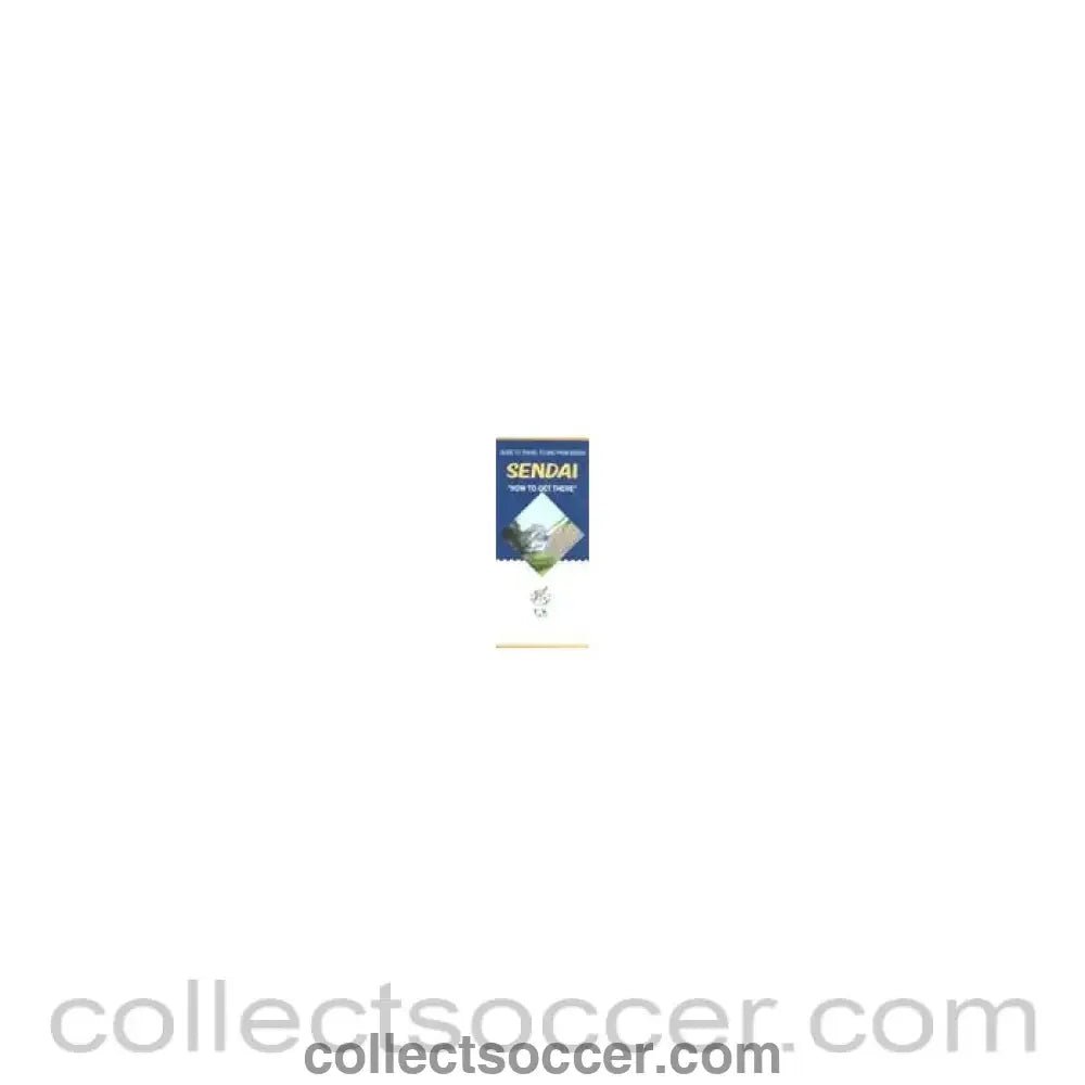 2002 World Cup - Guide to travel to and from Sendai - Collect Soccer
