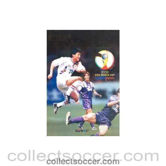 2002 World Cup Korea Japan - Korea On The Road To Success Brochure - Collect Soccer