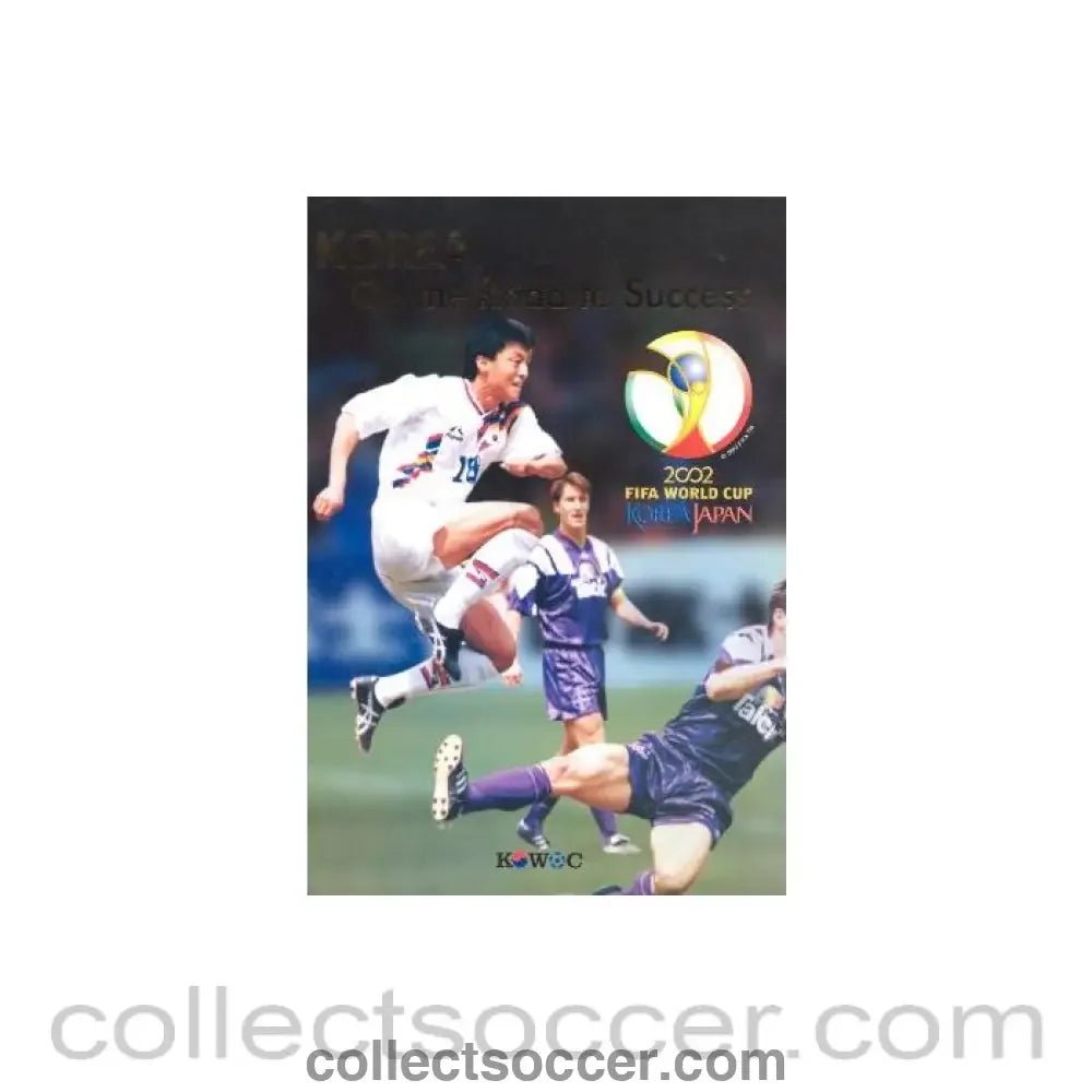 2002 World Cup Korea Japan - Korea On The Road To Success Brochure - Collect Soccer