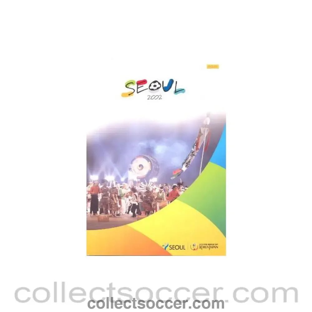 2002 World Cup Korea Japan Seoul 2002 Brochure - Collect Soccer