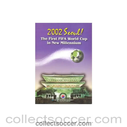 2002 World Cup Korea Japan Seoul 2002 The First World Cup In The New Millenium Brochure