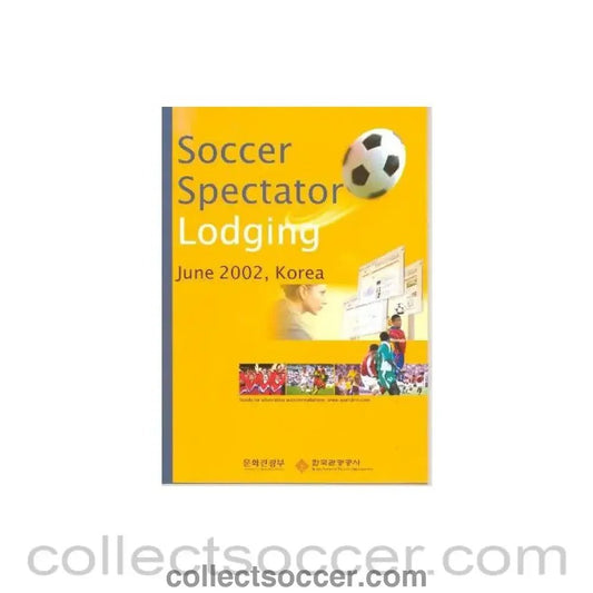 2002 World Cup Korea Japan Soccer Spectator Lodging accommodation guide - Collect Soccer