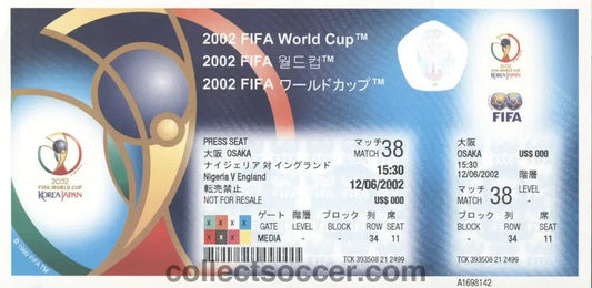 2002 World Cup Match 38 Nigeria v England Unused Media Ticket - Collect Soccer