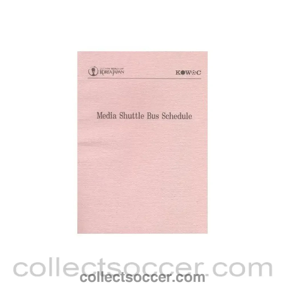 2002 World Cup Media Shuttle Bus Schedule - Collect Soccer