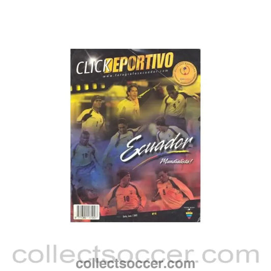 2002 World Cup Official Ecuador Media Guide. - Collect Soccer