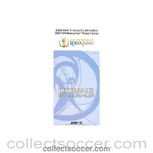 2002 World Cup Pocket Guide - Collect Soccer