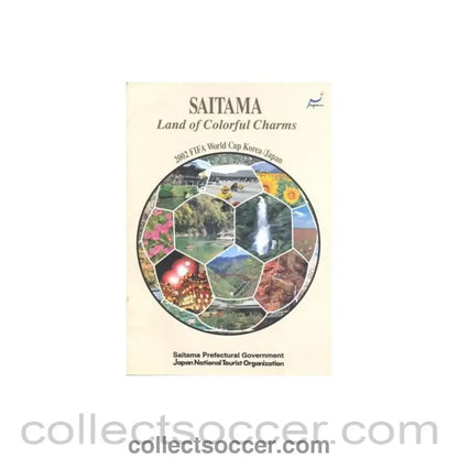 2002 World Cup - Saitama Land of Colorful Charms brochure - Collect Soccer