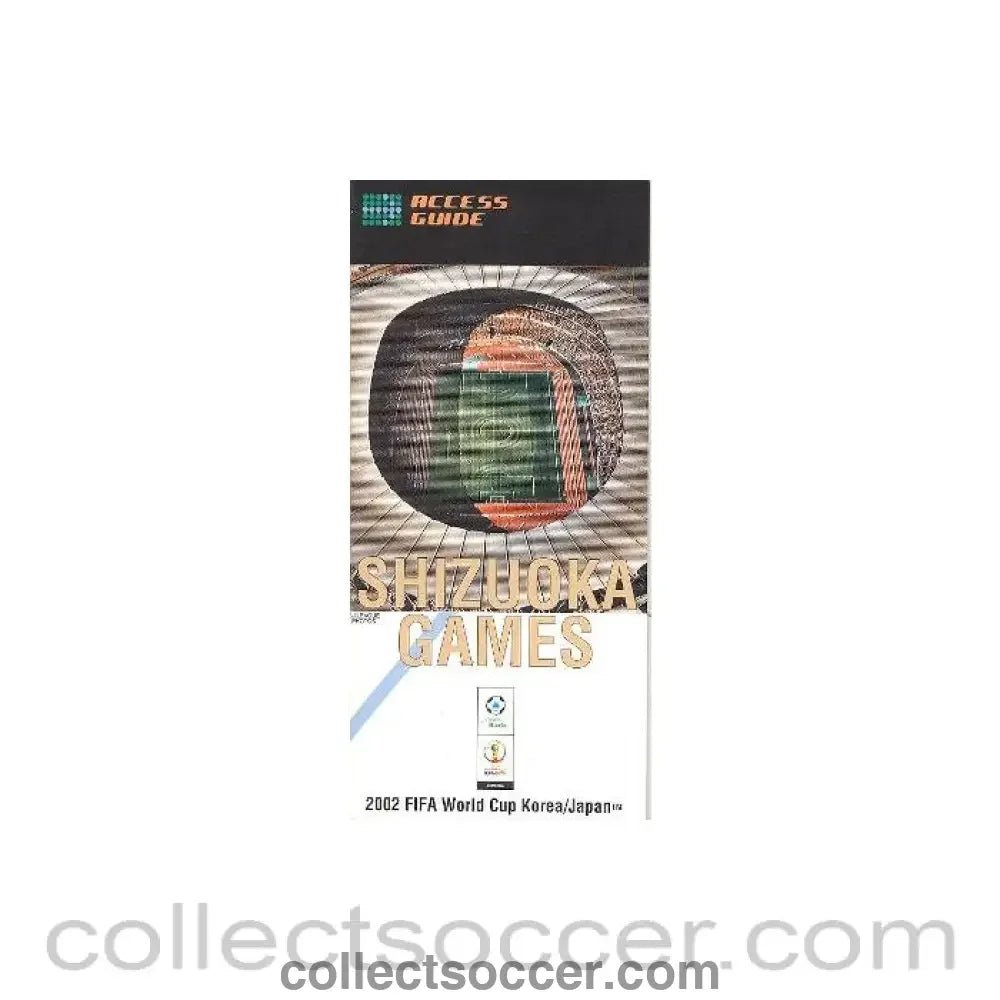 2002 World Cup Shizuoka Games Access Guide - Collect Soccer