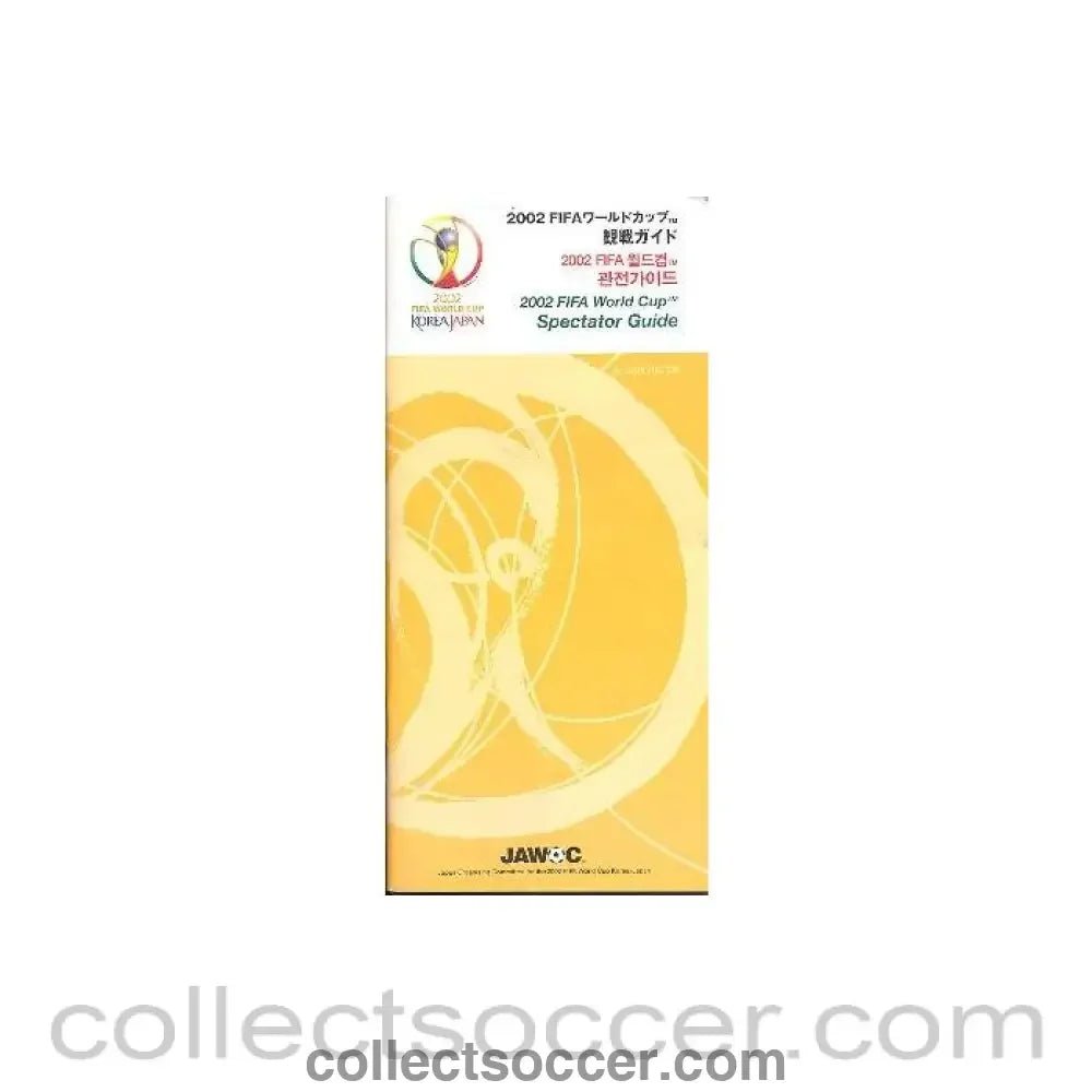 2002 World Cup Spectator Guide - Collect Soccer