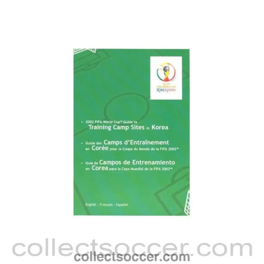 2002 World Cup Training Camp Sites In Korea brochure - Collect Soccer