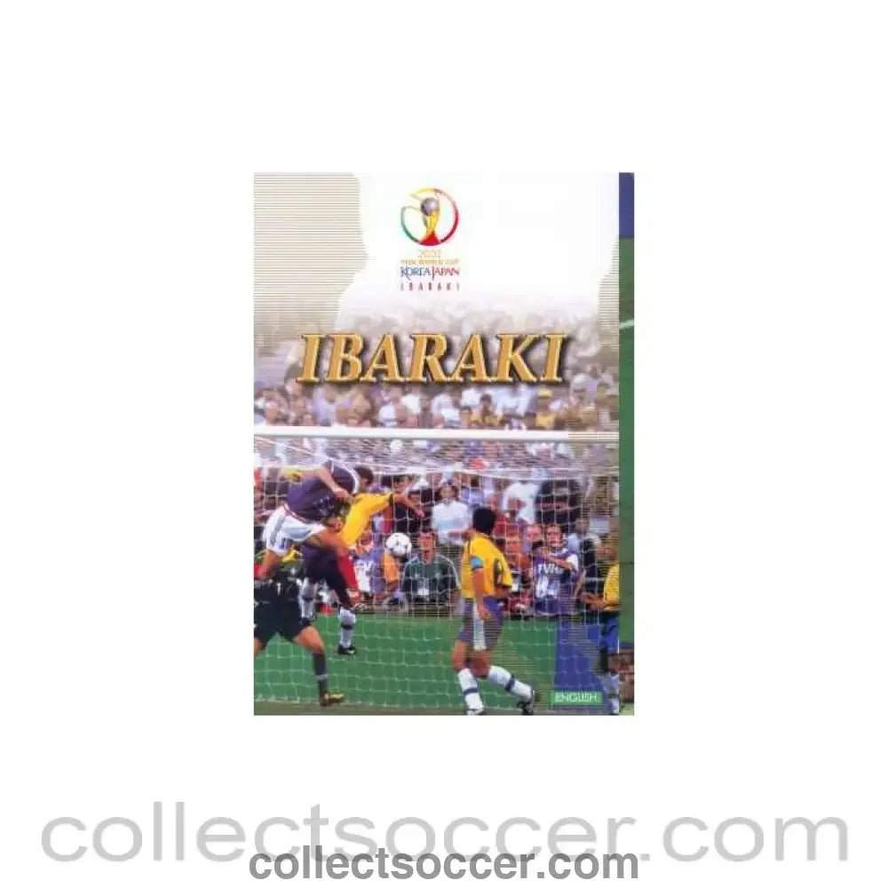 2002 World Cup VIP Ibaraki Brochure - Collect Soccer