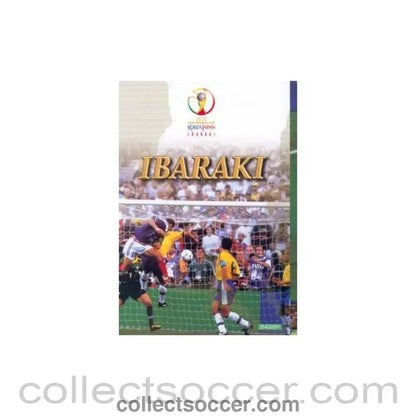 2002 World Cup VIP Ibaraki Brochure - Collect Soccer