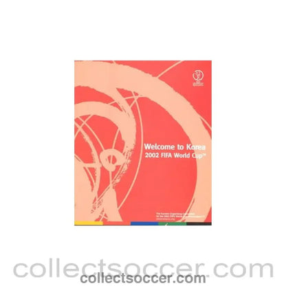2002 World Cup Welcome To Korea Guide of The Korean Organizing Committee, the red one - Collect Soccer